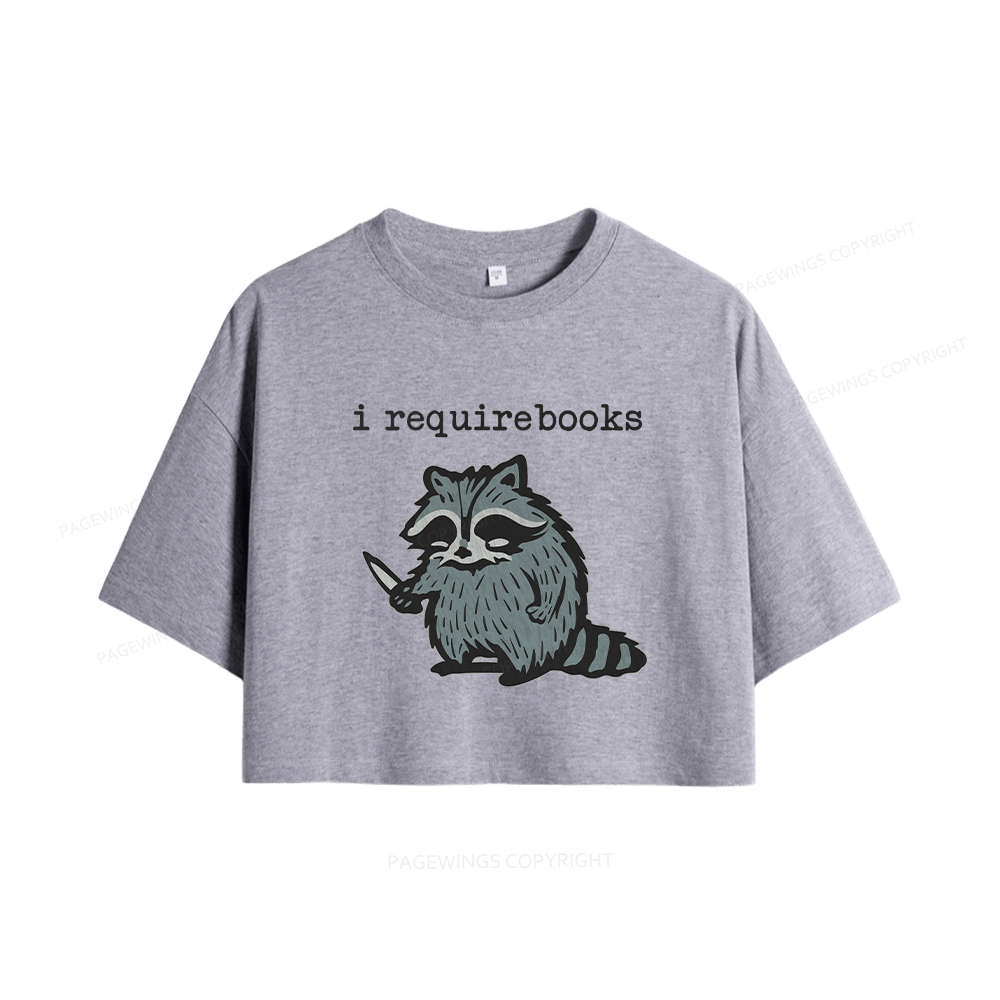 Pagewings I Require Books Women Crop Tops