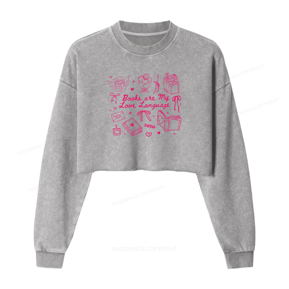 Pagewings Books Are My Love Language Washed Crop Sweatshirt