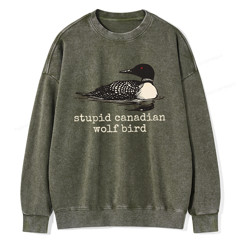 Pagewings Stupid Canadian Wolf Bird Unisex Washed Sweatshirt