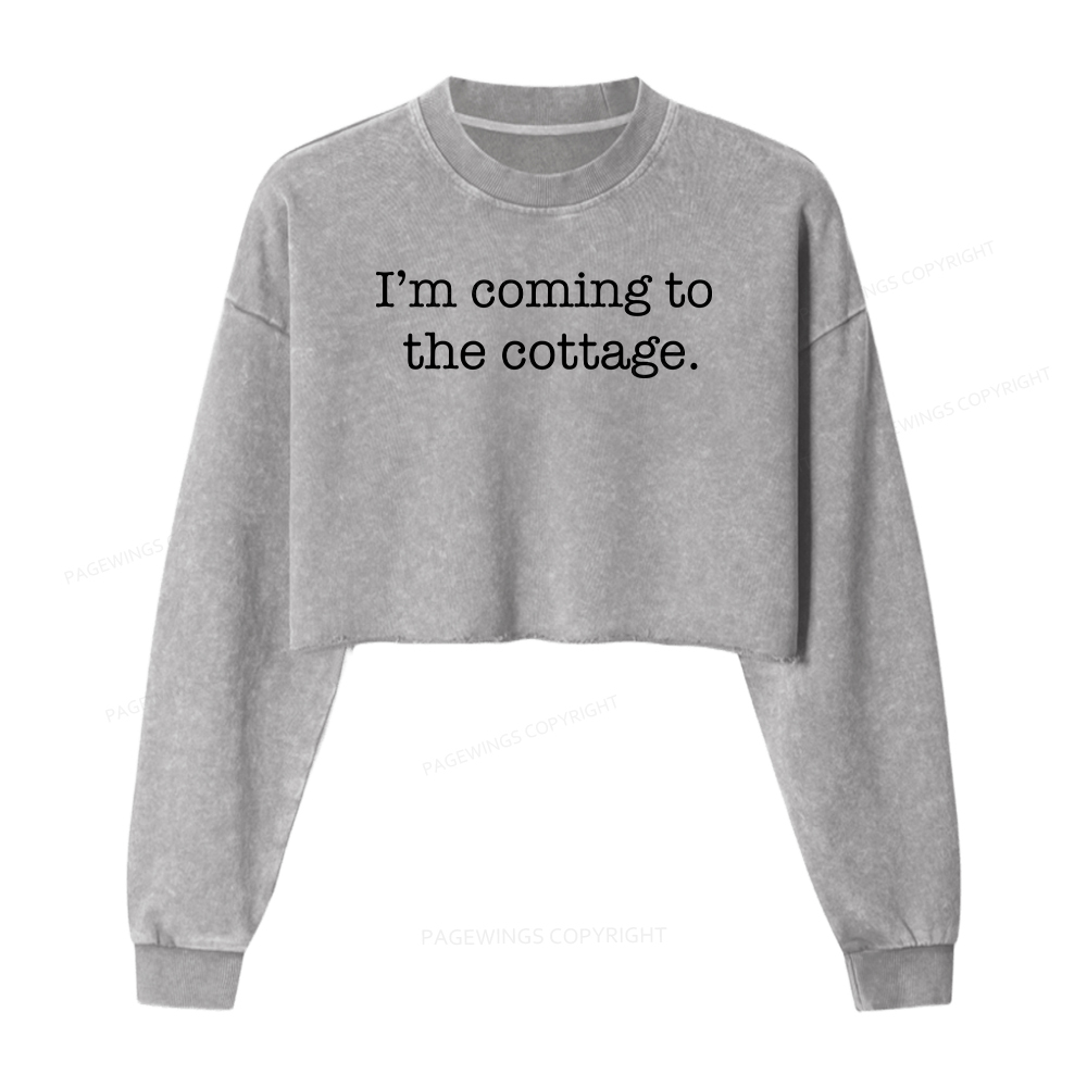 Pagewings Romance Fan I’m Coming to the Cottage Washed Crop Sweatshirt