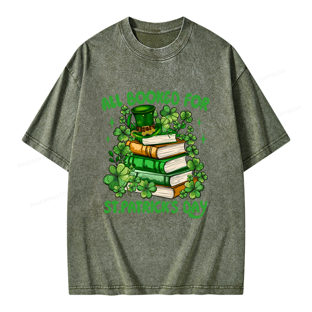 Pagewings All Booked For St Patrick's Day Unisex Washed T-shirt