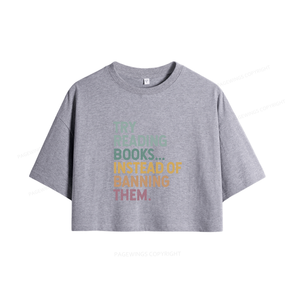 Pagewings Try Reading Books Women Crop Tops