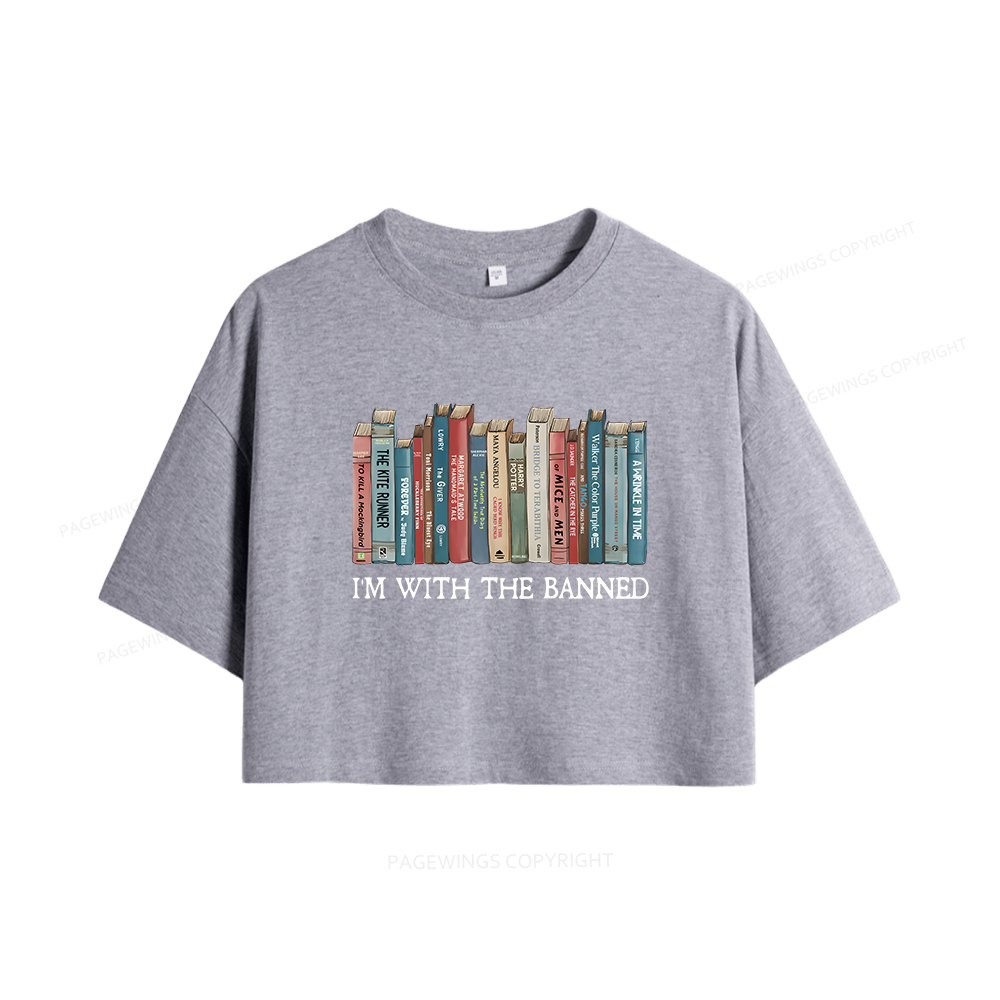 Pagewings I'm With The Banned Women Crop Tops