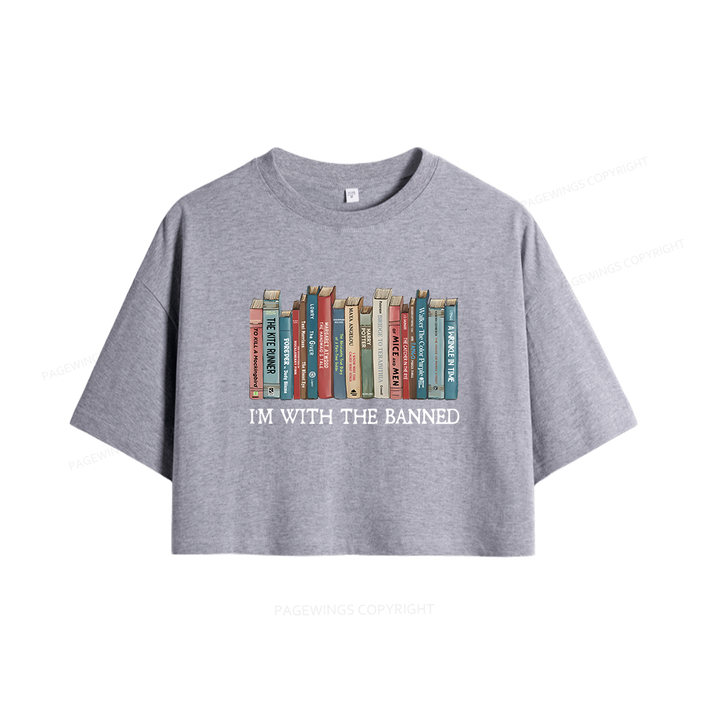 Pagewings I'm With The Banned Women Crop Tops