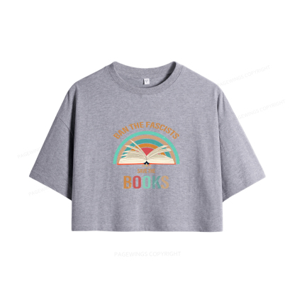 Pagewings Ban The Fascists Save The Books Women Crop Tops