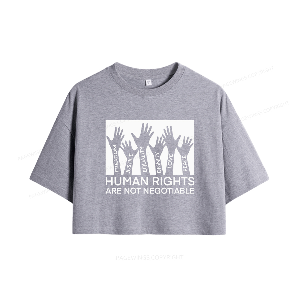 Pagewings Human Rights Are Not Negotiable Women Crop Tops