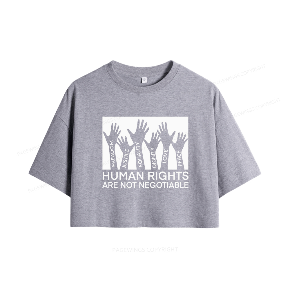 Pagewings Human Rights Are Not Negotiable Women Crop Tops