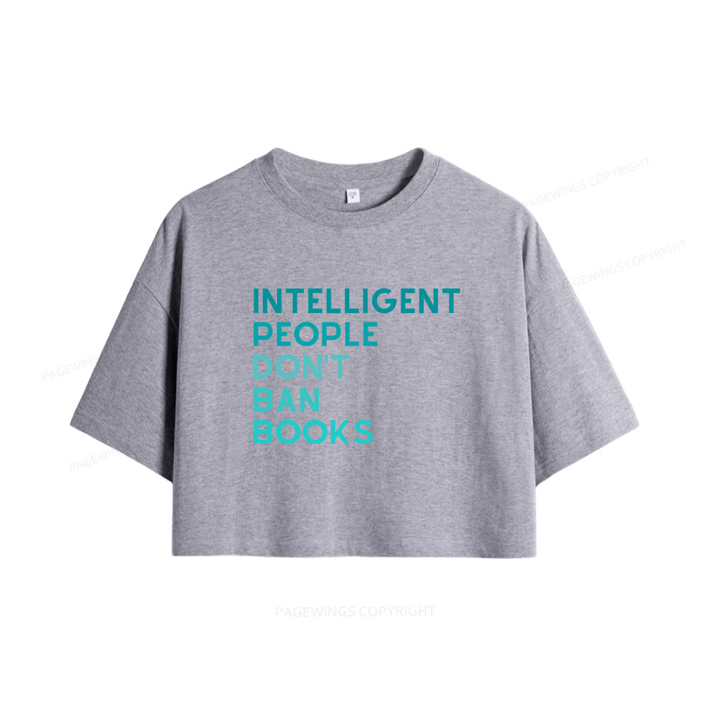 Pagewings Intelligent People Don't Ban Books Women Crop Tops
