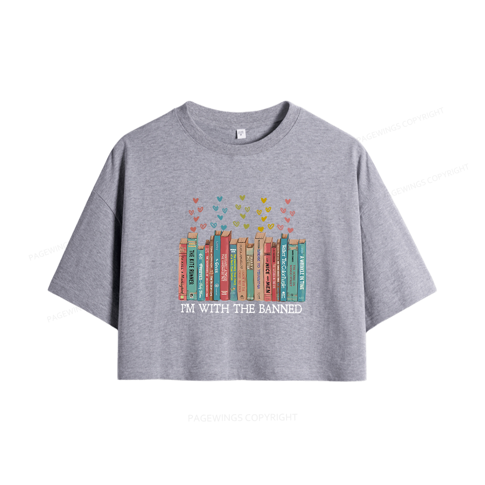 Pagewings I'm With The Banned Women Crop Tops