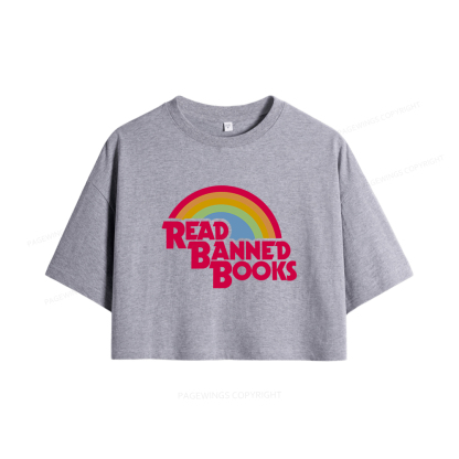 Pagewings Read Banned Books Women Crop Tops