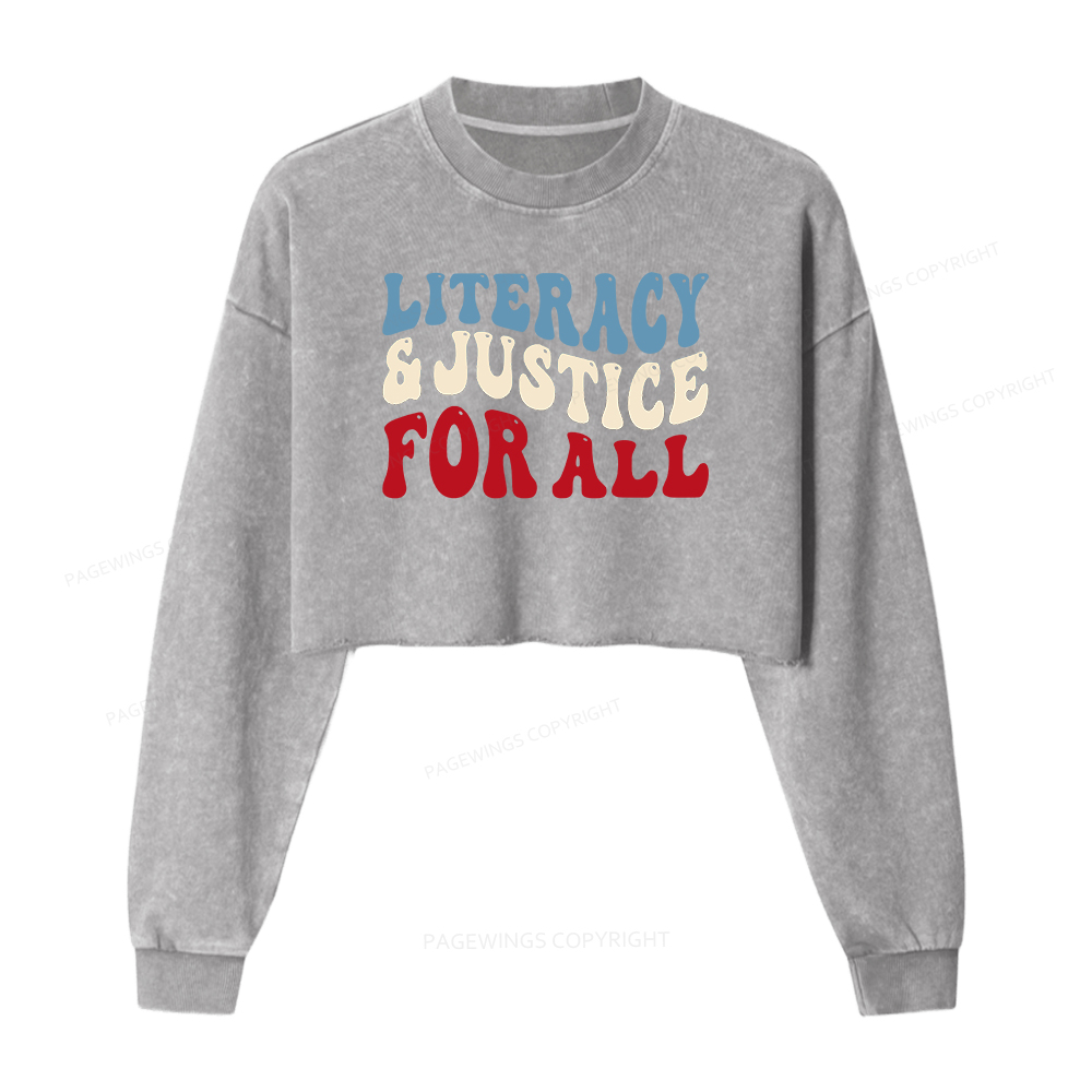 Pagewings Literacy And Justice For All Washed Crop Sweatshirt