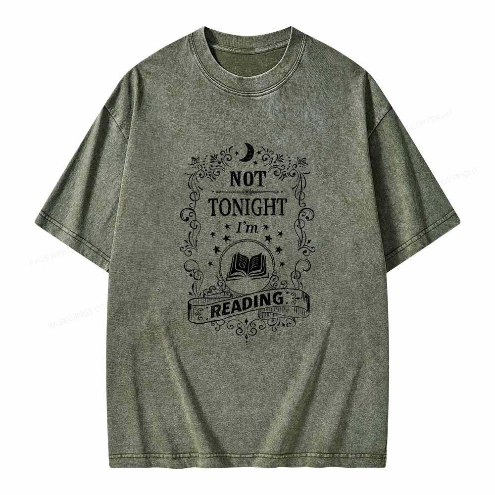 Pagewings Not Tonight Reading Unisex Washed T-shirt