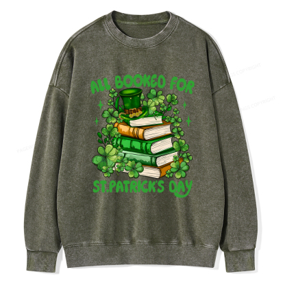 Pagewings All Booked For St Patrick's Day Unisex Washed Sweatshirt