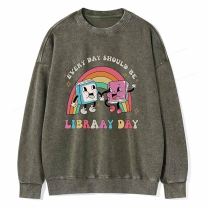 Pagewings Every Day Should be Library Day Unisex Washed Sweatshirt