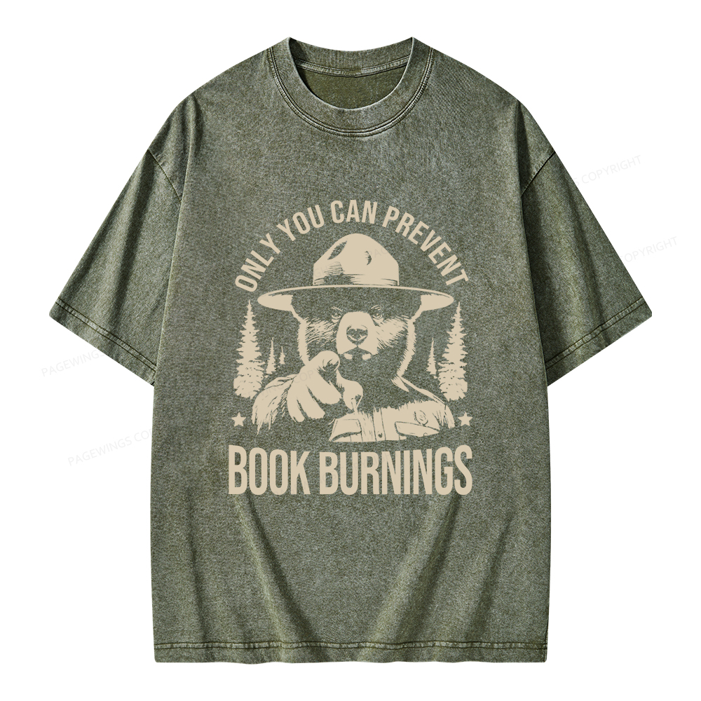 Pagewings Only You Can Prevent Book Burnings Unisex Washed T-shirt