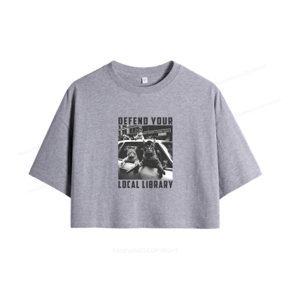 Pagewings Defend Your Local Library Women Crop Tops