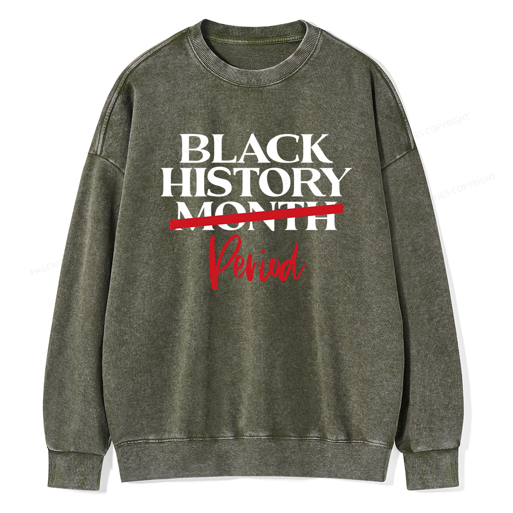 Pagewings Black History Month Period Washed Sweatshirt