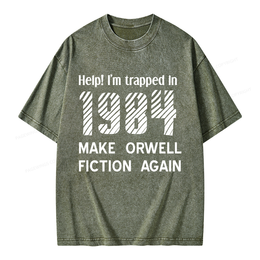 Pagewings Make Orwell Fiction Again Unisex Washed T-shirt