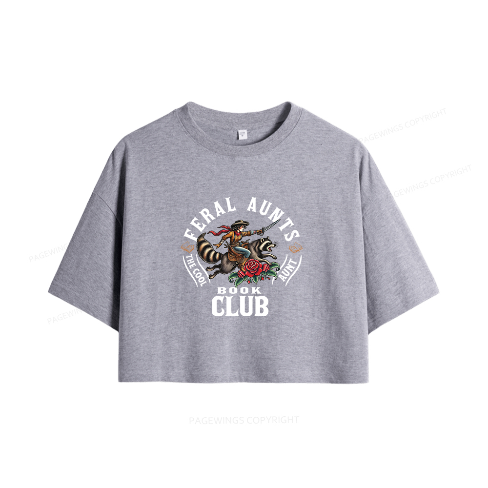 Pagewings Feral Aunt Social Book Club Women Crop Tops