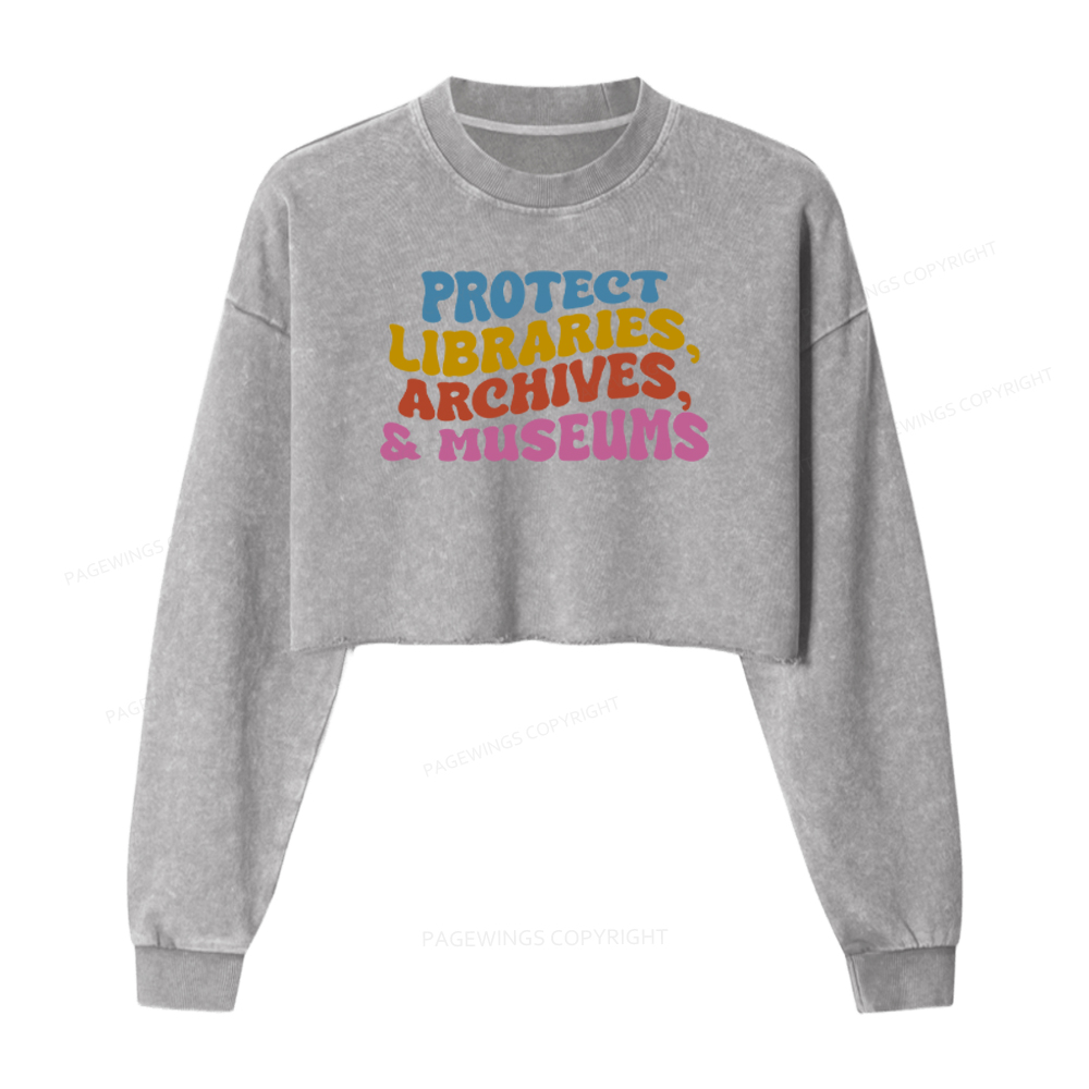 Pagewings Protect Libraries Archives And Museums Washed Crop Sweatshirt