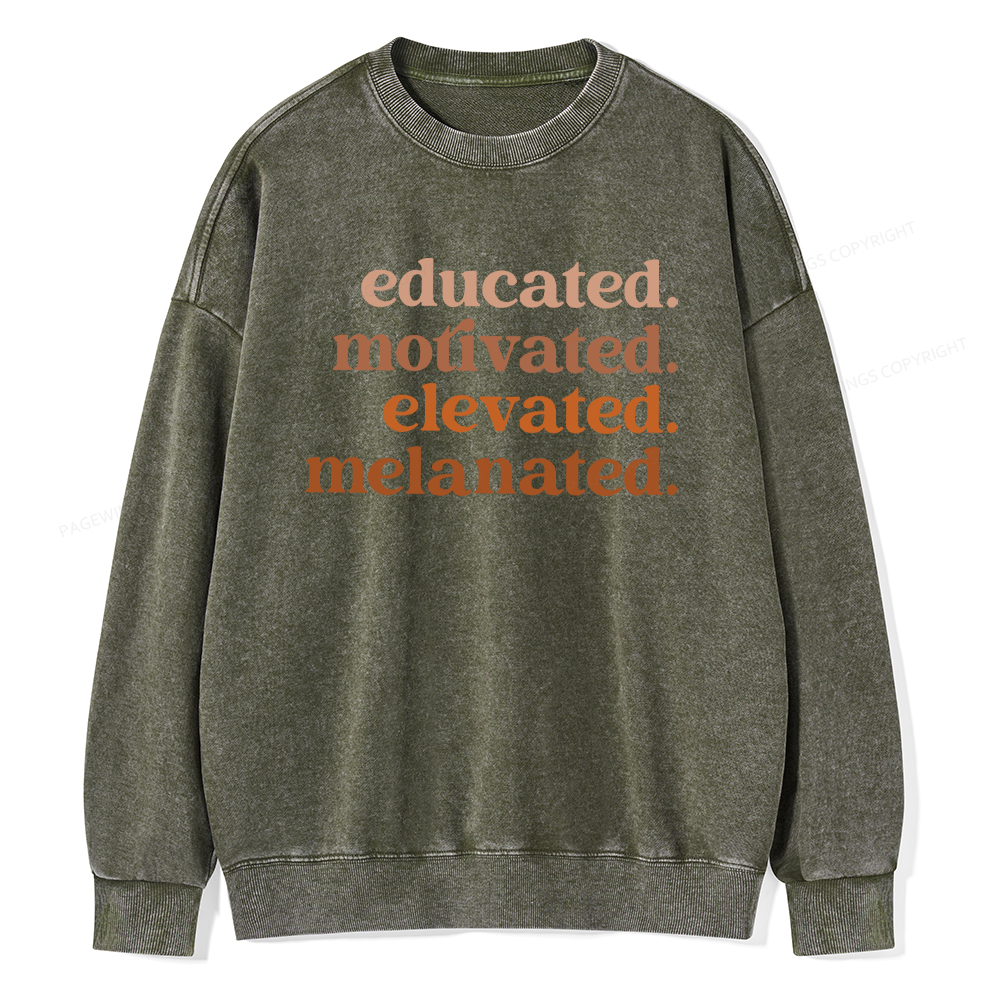 Pagewings Educated Motivated Elevated Melanated Washed Sweatshirt