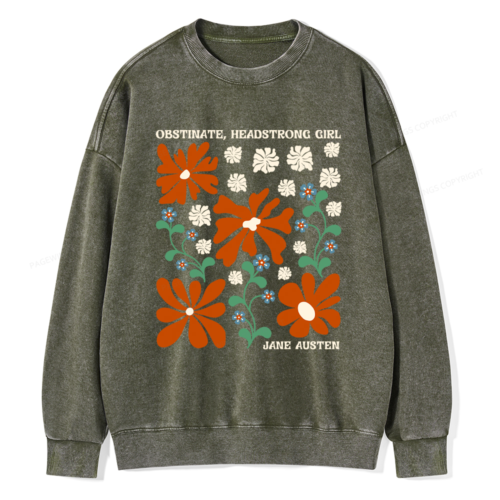 Pagewings Obstinate Headstrong Girl Washed Sweatshirt