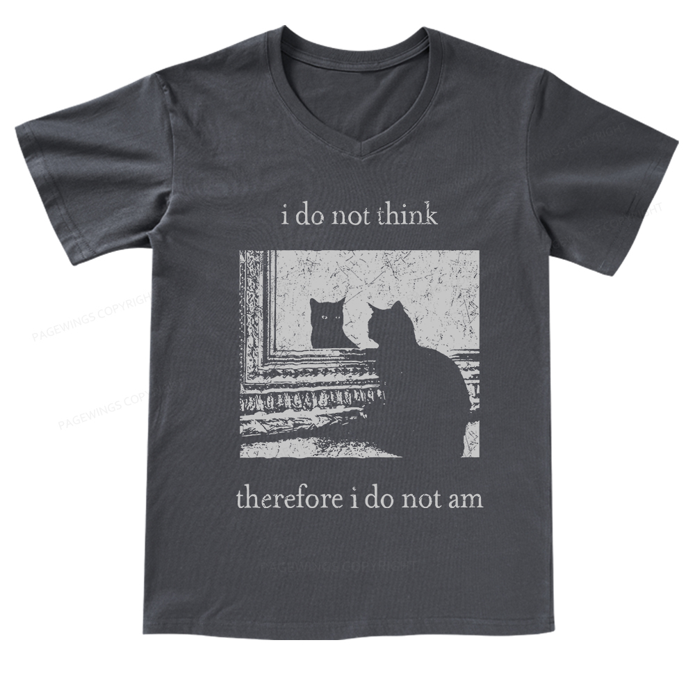 Pagewings I Do Not Think Therefore I Do Not Am V-neck T-shirt