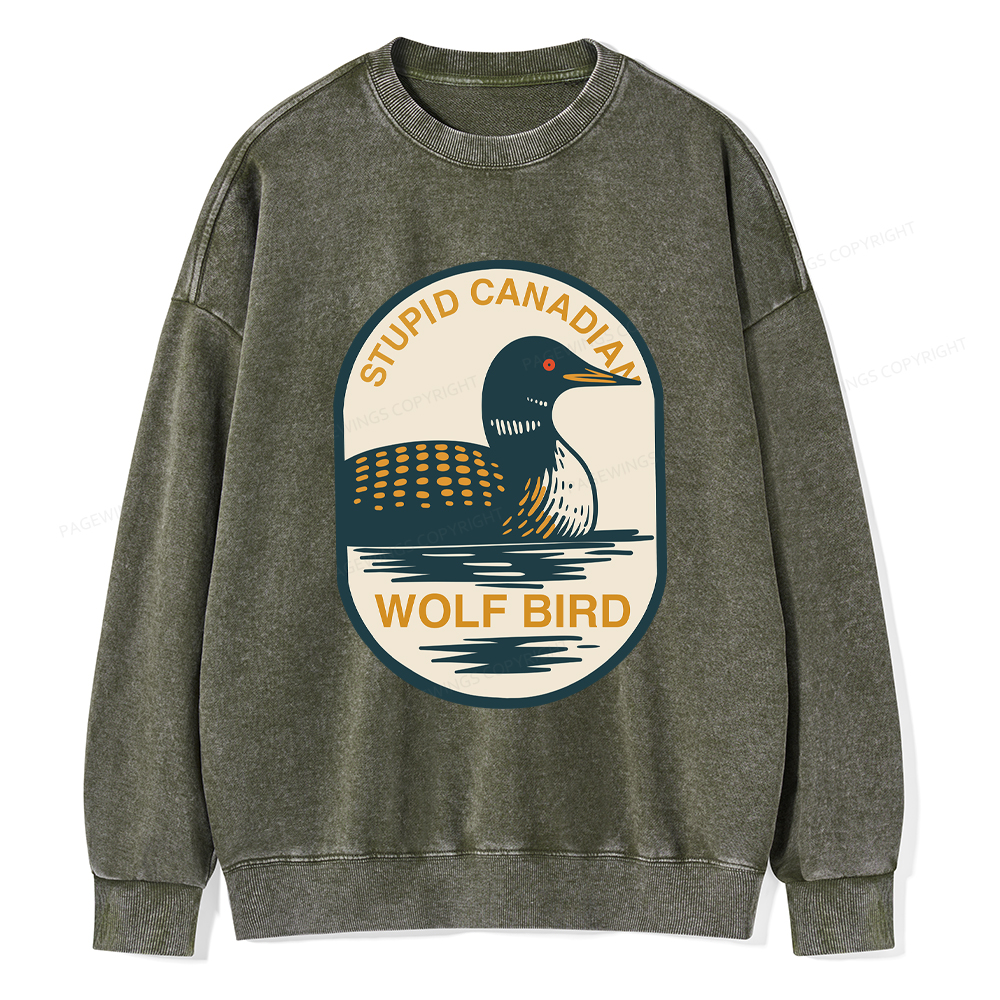 Pagewings Stupid Canadian Wolf Bird Washed Sweatshirt