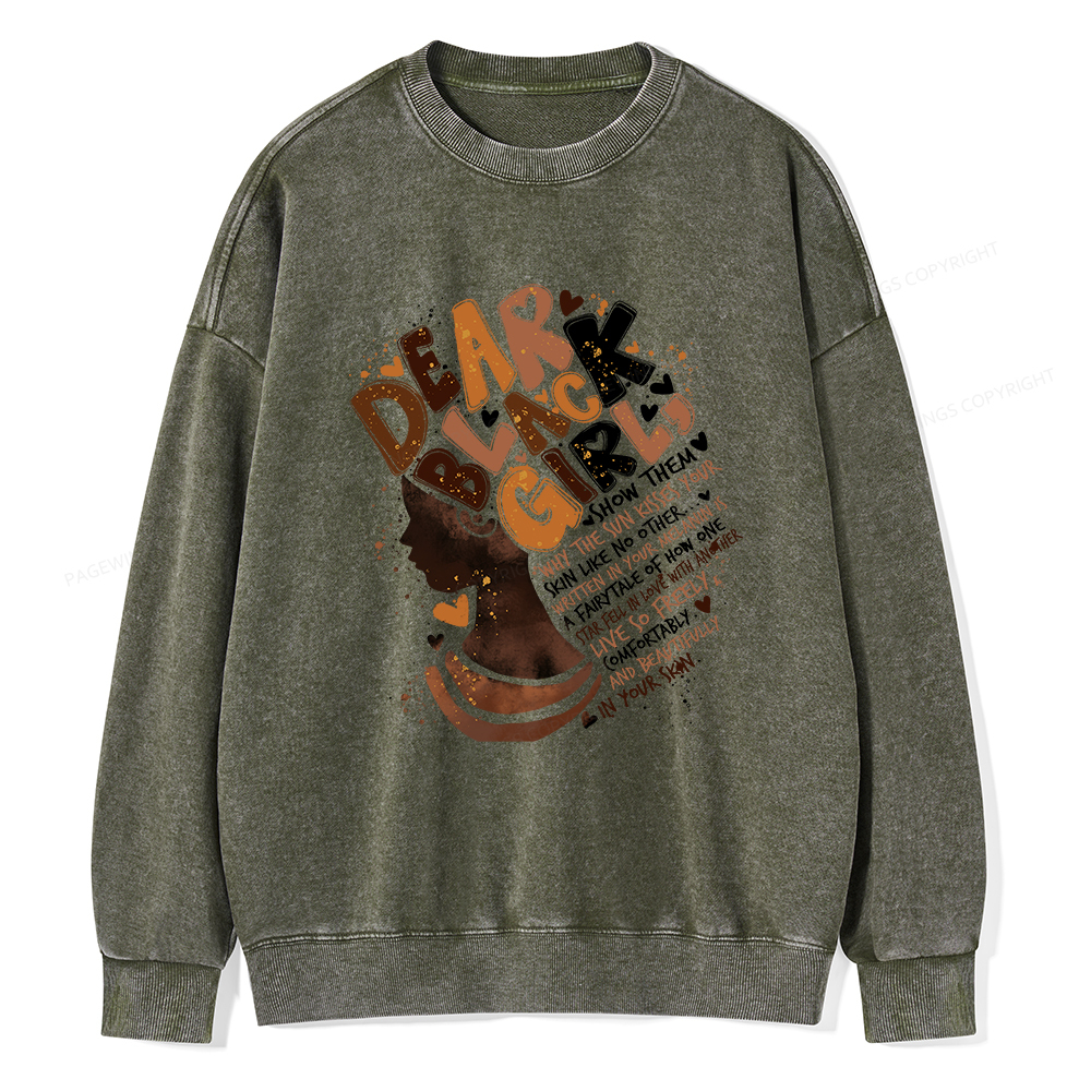 Pagewings Dear Black Girl Black History Month Washed Sweatshirt