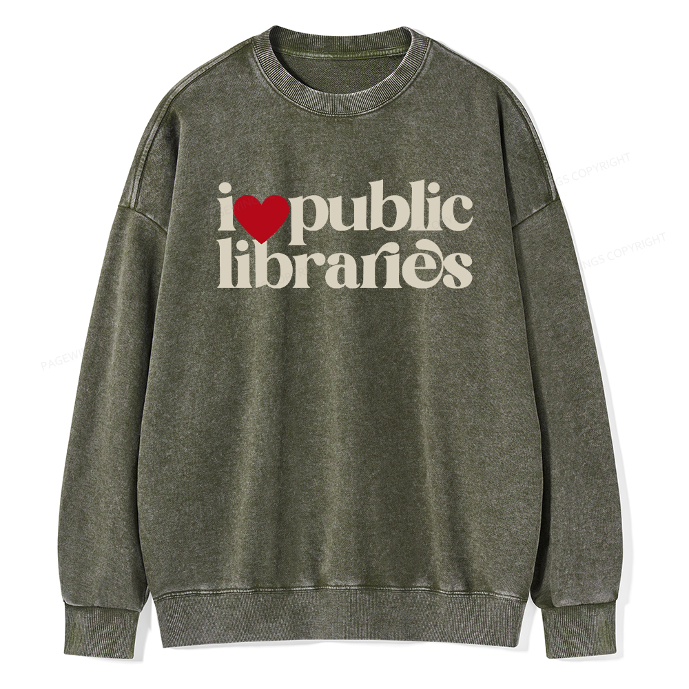 Pagewings I Love Public Libraries Washed Sweatshirt