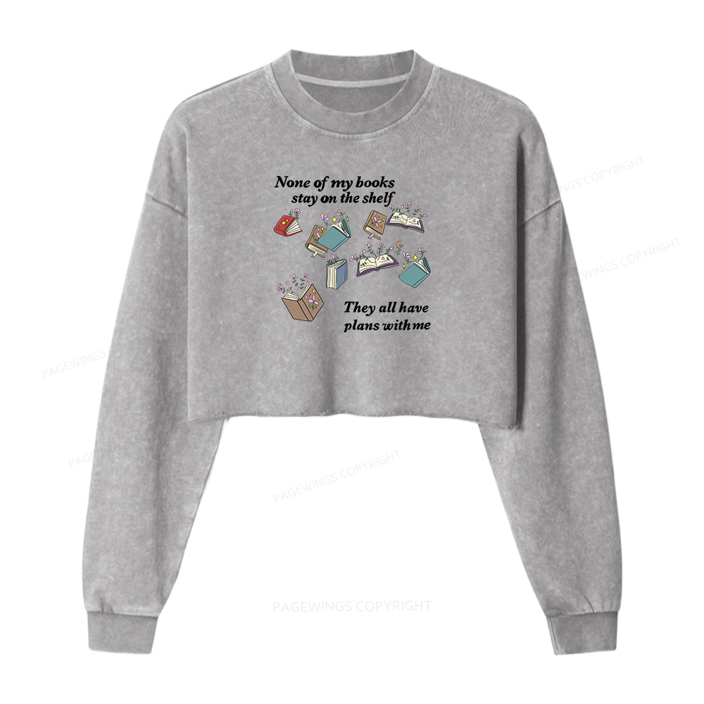 Pagewings None Of My Books Stay On The Shelf Washed Crop Sweatshirt
