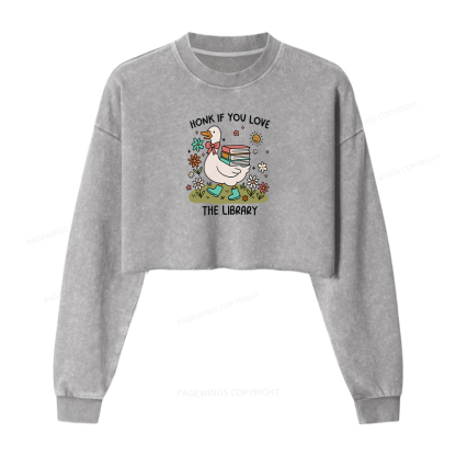 Pagewings Honk If You Love The Library Washed Crop Sweatshirt
