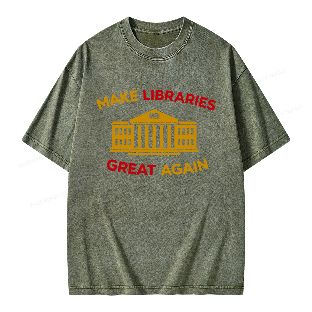 Pagewings Make Libraries Great Again Unisex Washed T-shirt