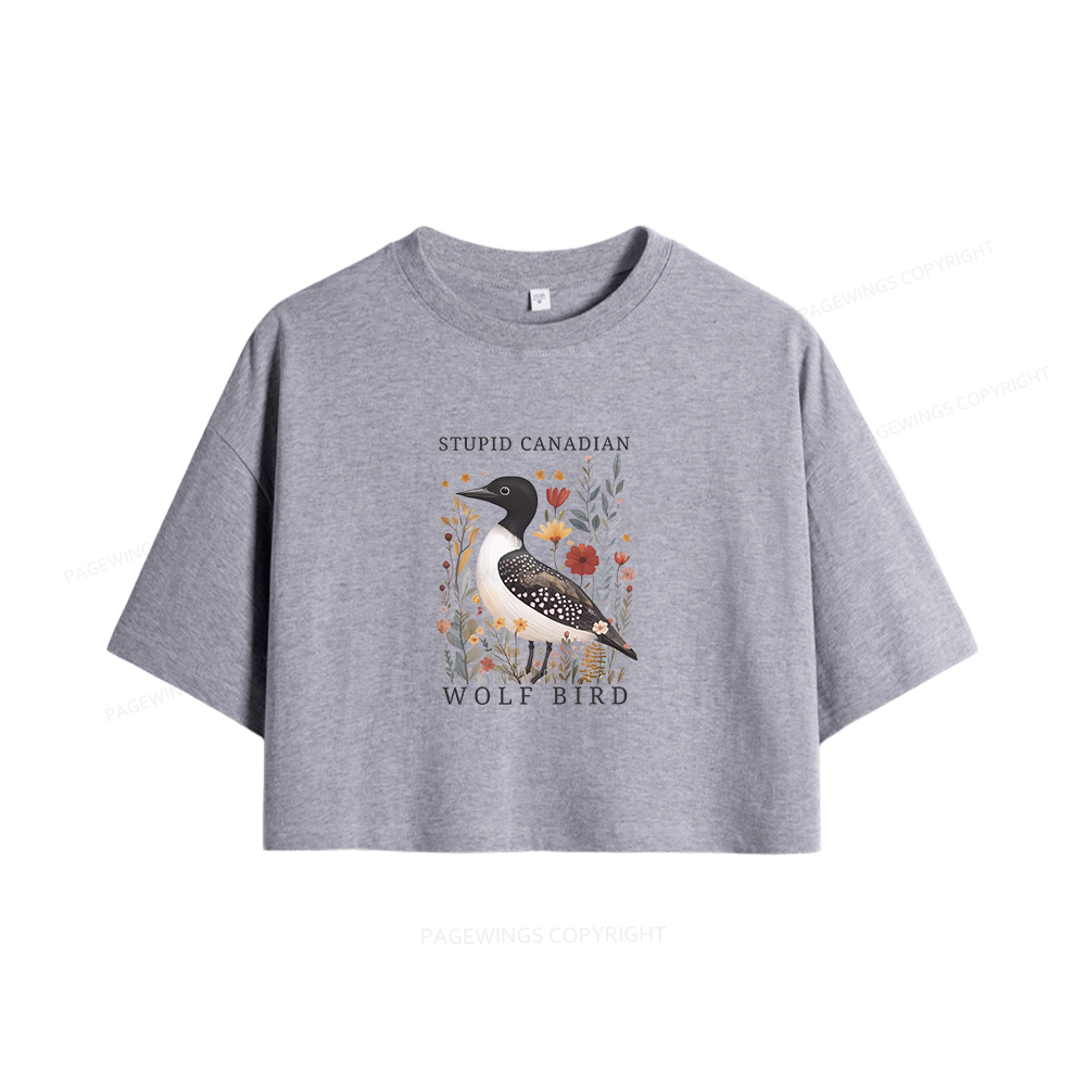 Pagewings Stupid Canadian Wolf Bird Women Crop Tops