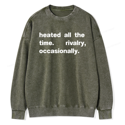 Pagewings The Time Rivalry Occasionally Washed Sweatshirt