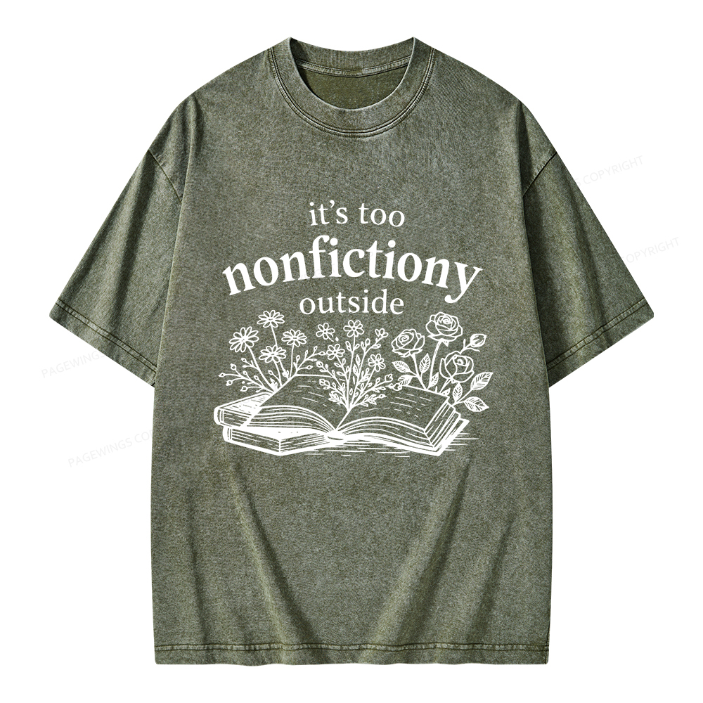 Pagewings Too Nonfictiony Outside Unisex Washed T-shirt