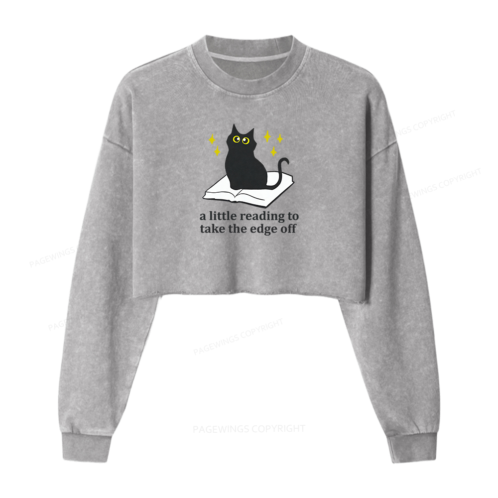 Pagewings A Little Reading to Take the Edge Off Washed Crop Sweatshirt