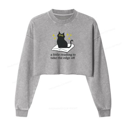 Pagewings A Little Reading to Take the Edge Off Washed Crop Sweatshirt