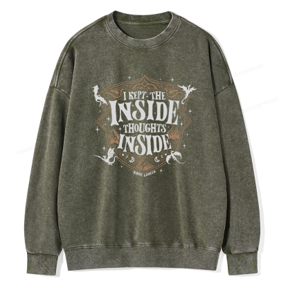 Pagewings I Kept The Inside Thoughts Inside Washed Sweatshirt