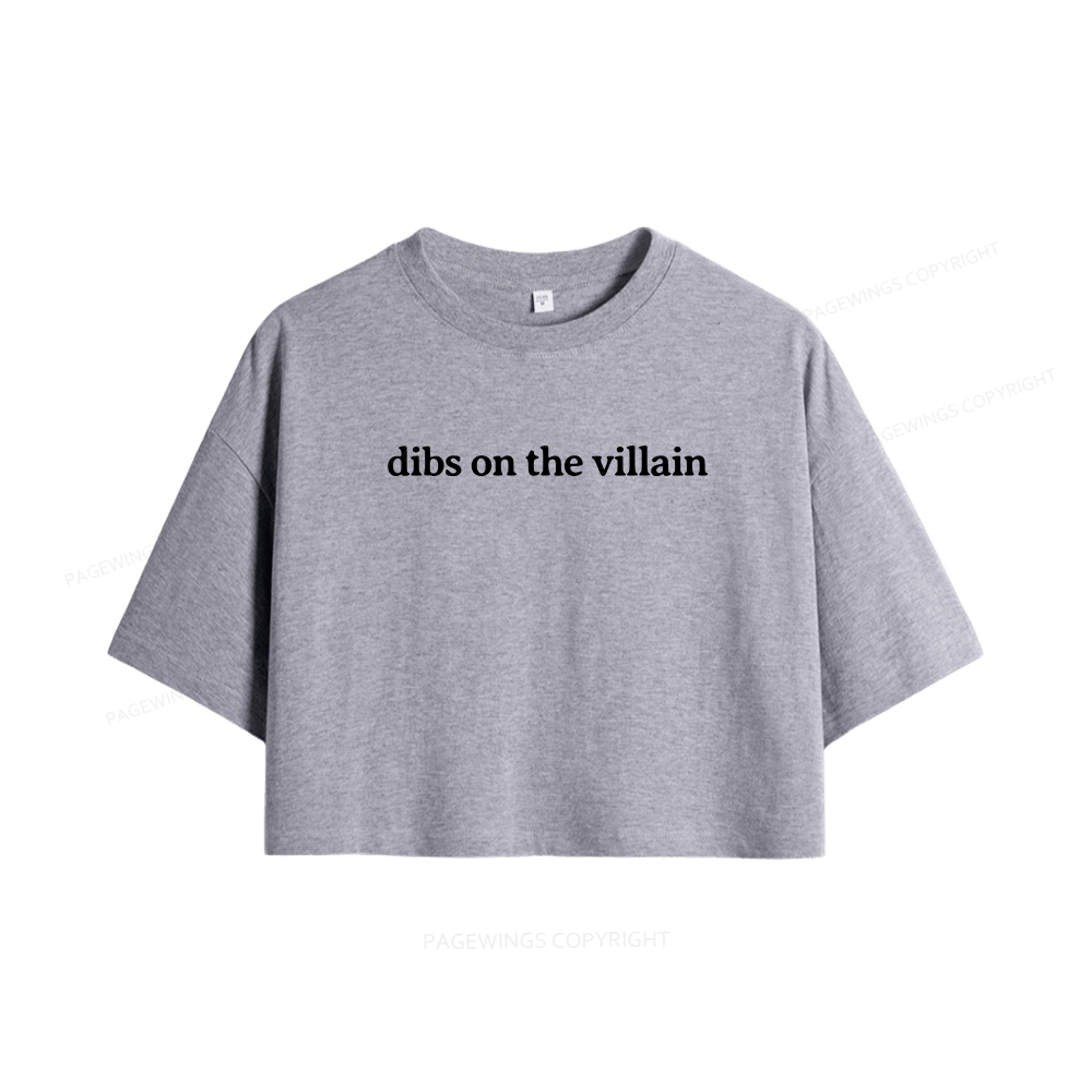 Pagewings Dibs On The Villain Women Crop Tops