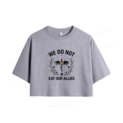 Pagewings We Do Not Eat Our Allies Women Crop Tops