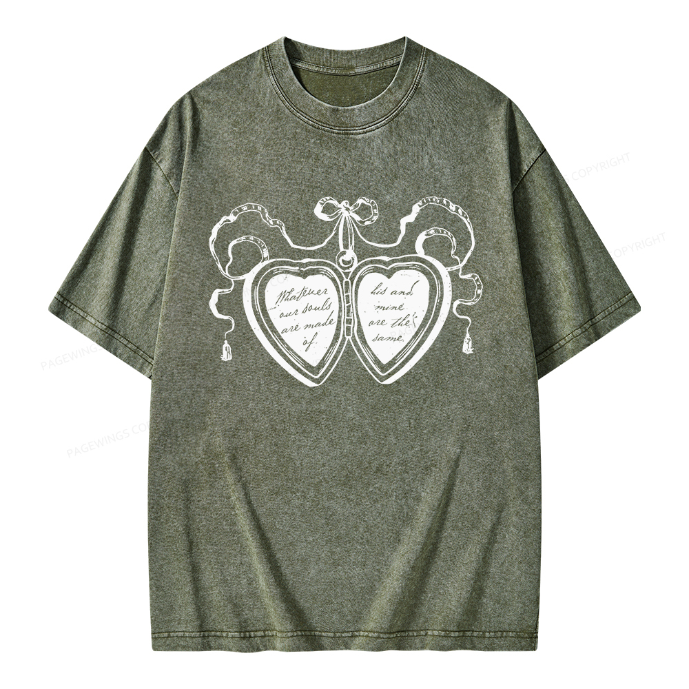 Pagewings Whatever Our Souls Are Made Of Unisex Washed T-shirt