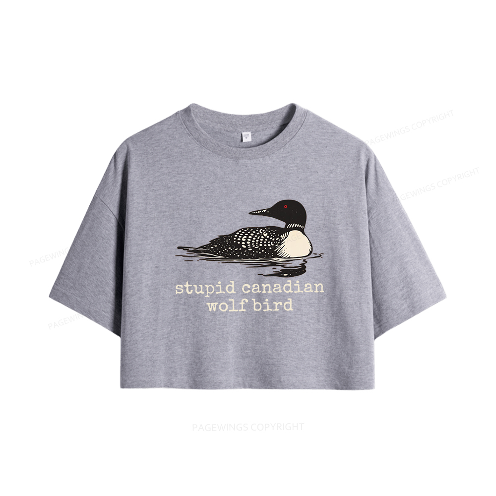Pagewings Stupid Canadian Wolf Bird Women Crop Tops