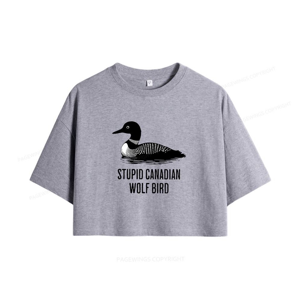 Pagewings Stupid Canadian Wolf Bird Women Crop Tops