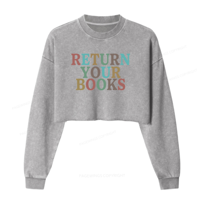 Pagewings Return Your Books Washed Crop Sweatshirt