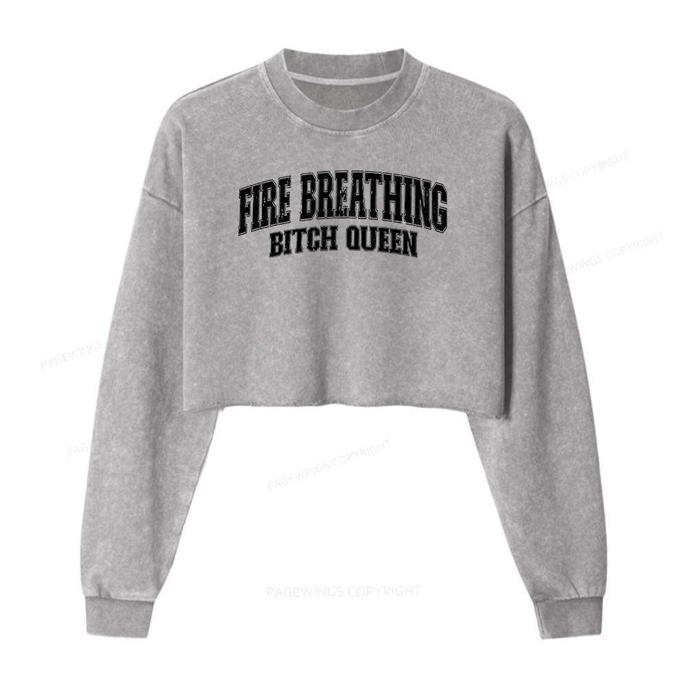 Pagewings Fire Breathing Bitch Queen Washed Crop Sweatshirt
