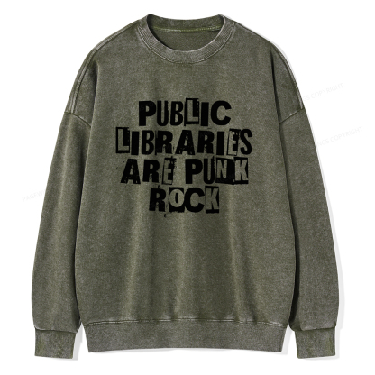 Pagewings Public Libraries Are Punk Rock Unisex Washed Sweatshirt