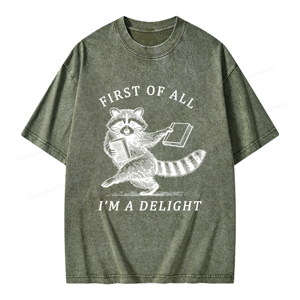 Pagewings First of All I'm A Delight Unisex Washed T-shirt
