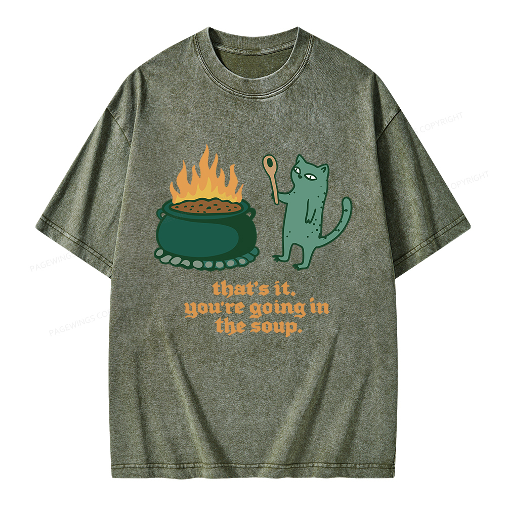 Pagewings You’re Going In The Soup Unisex Washed T-shirt