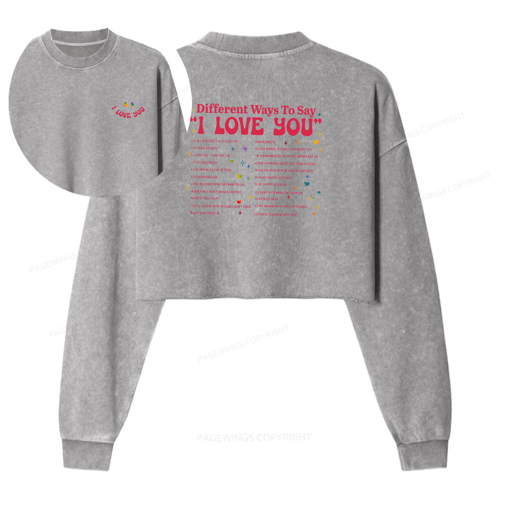 Pagewings I Love You In Book Quote Washed Crop Sweatshirt
